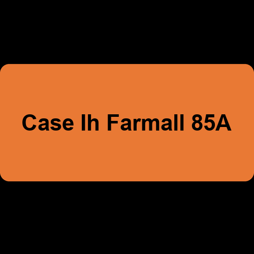 Case Ih Farmall 85A